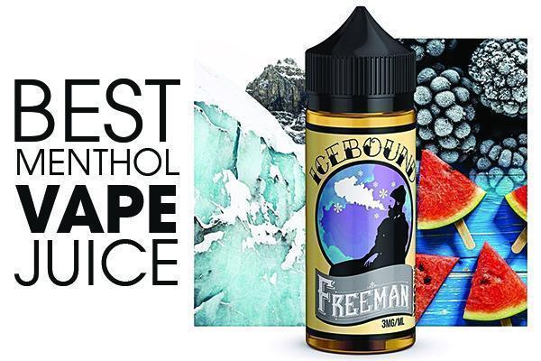 Best Menthol Vape Juice | Freeman Vape juice